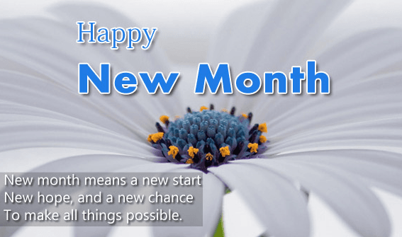 Happy New Month Messages - New Month Greetings For Friends