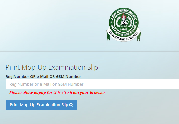 How To Print JAMB Mop-Up Examination Slip - www.jamb.org.ng