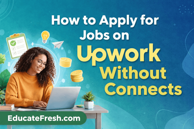 How to Apply on Upwork Without Connects: Upwork Job Application